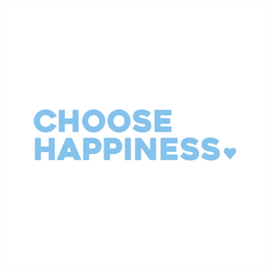 choose happiness positive affirmation sticker in Baby Blue – vinyl waterproof sticker
