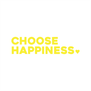 choose happiness positive affirmation sticker in Yellow – vinyl waterproof sticker