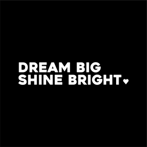 dream big, shine bright positive affirmation sticker in Black – vinyl waterproof sticker