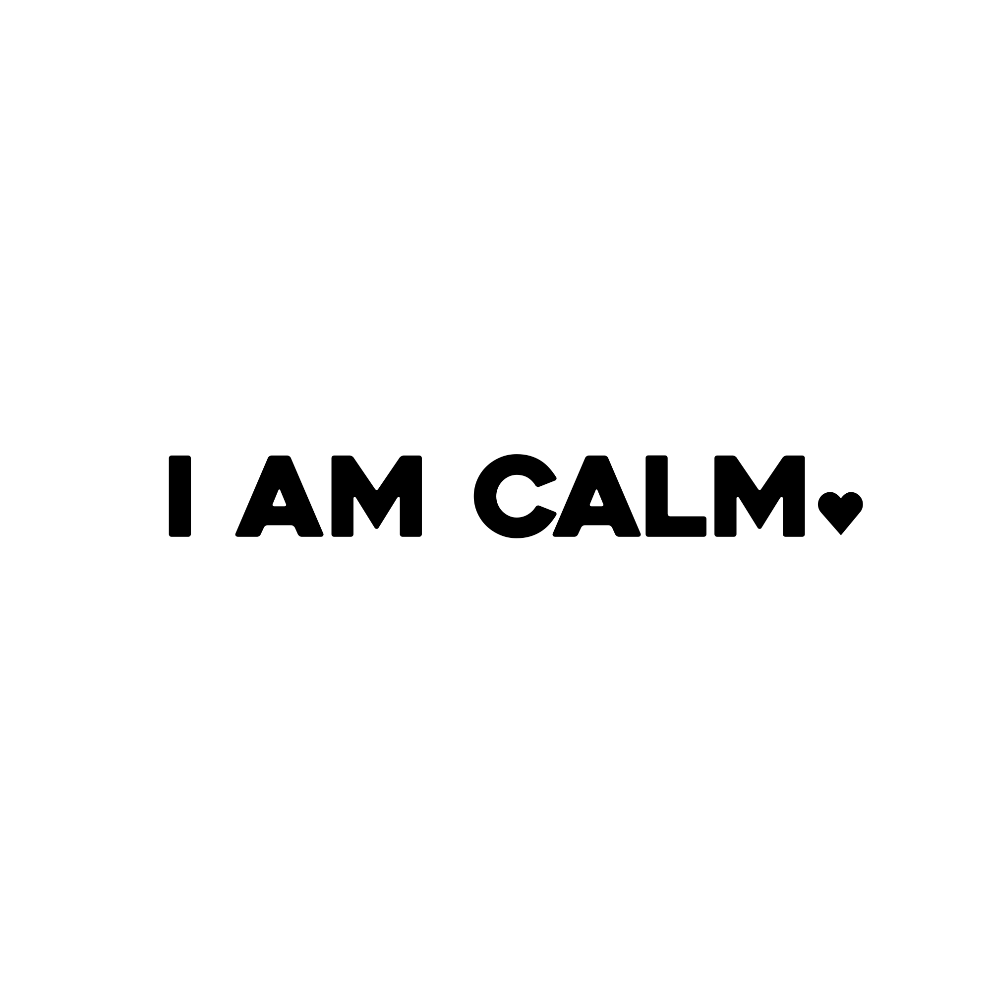i am calm positive affirmation sticker in White – vinyl waterproof sticker