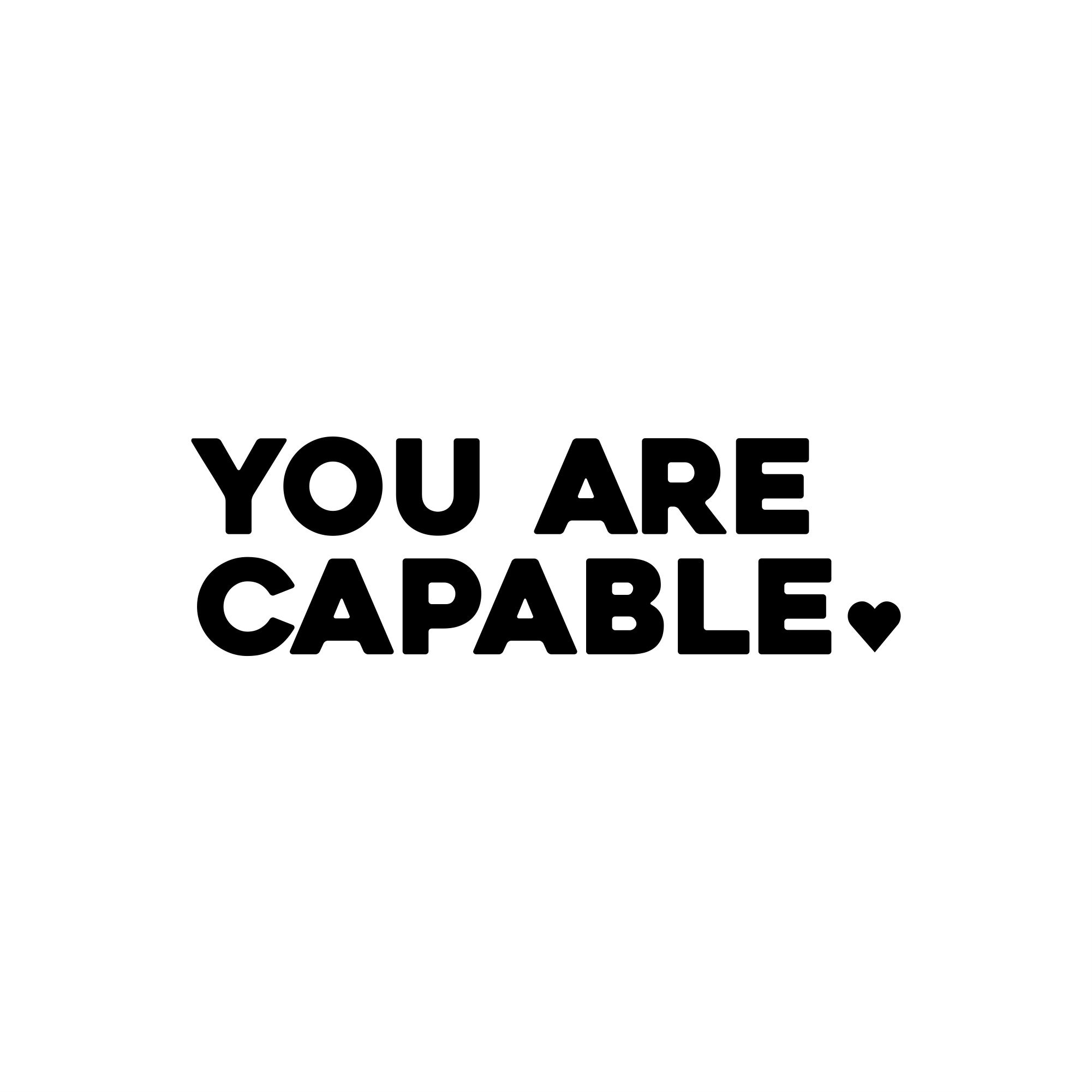 you are capable positive affirmation sticker in White – vinyl waterproof sticker