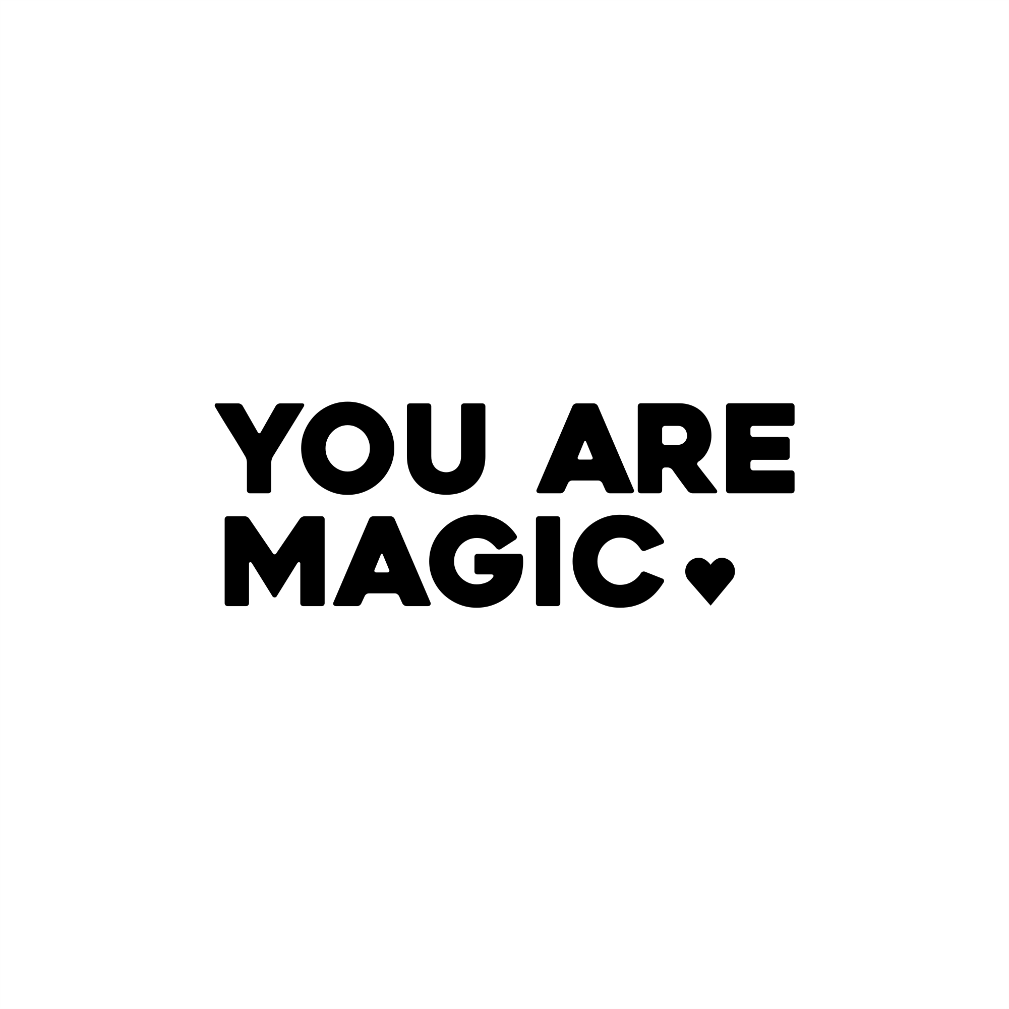 you are magic positive affirmation sticker in White – vinyl waterproof sticker