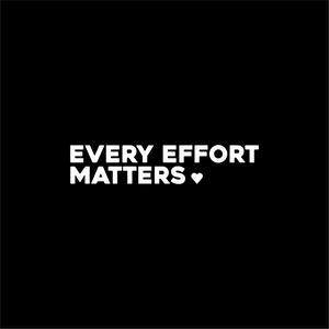 every effort matters positive affirmation sticker in White – vinyl waterproof sticker