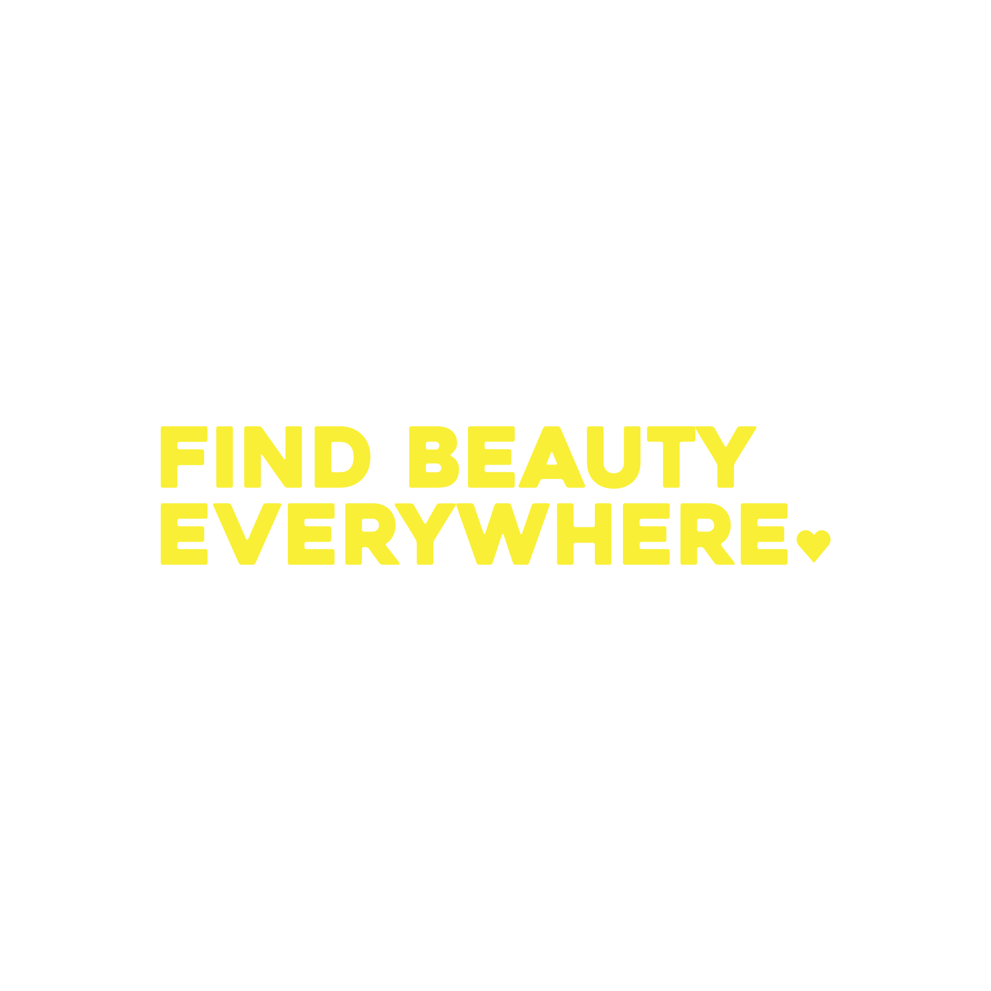 find beauty everywhere positive affirmation sticker in Yellow – vinyl waterproof sticker