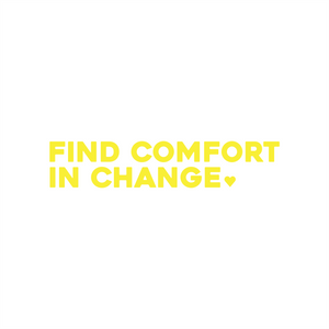 find comfort in change positive affirmation sticker in Yellow – vinyl waterproof sticker