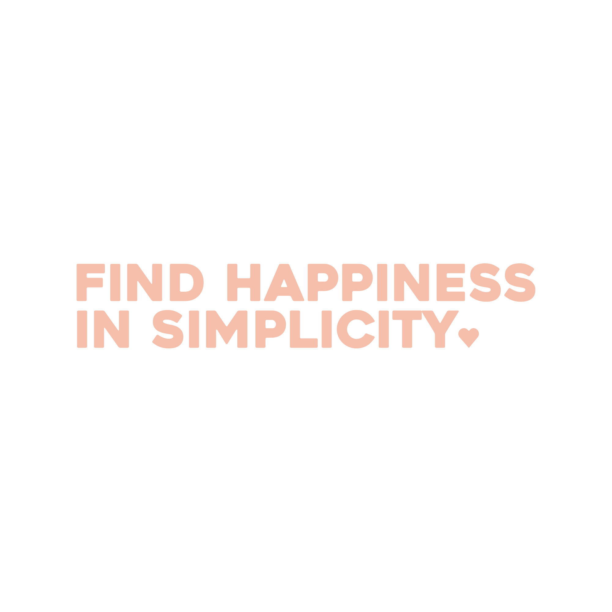 find happiness in simplicity positive affirmation sticker in Peach Blossom – vinyl waterproof sticker