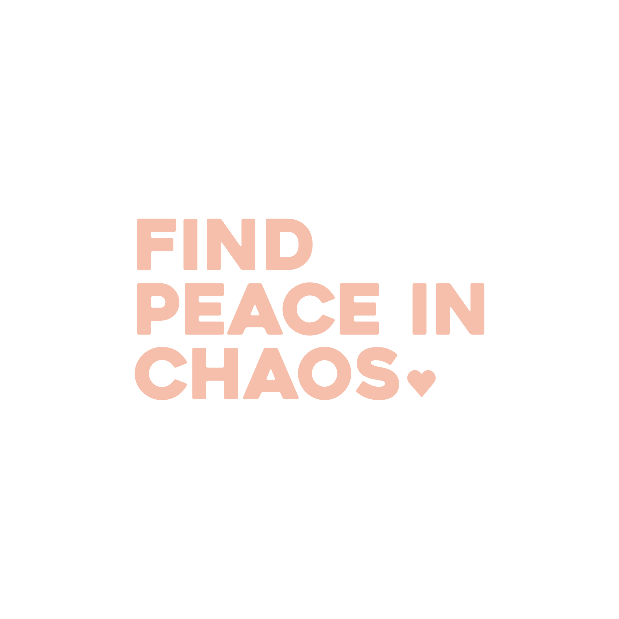 find peace in chaos positive affirmation sticker in Peach Blossom – vinyl waterproof sticker